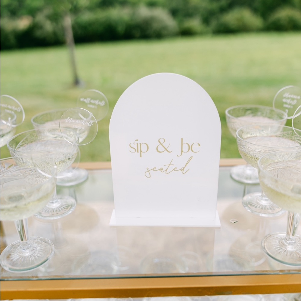Wedding Sip & be Seated Sign